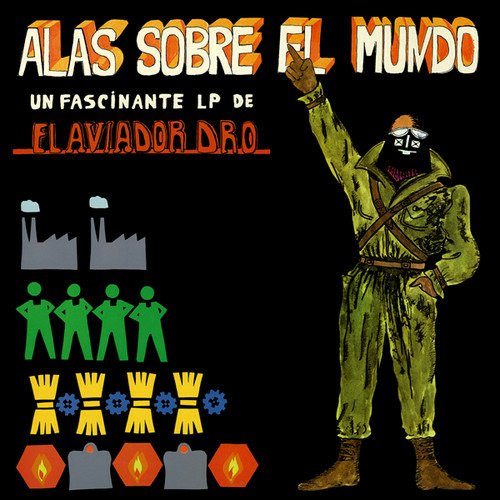 Cover for Aviador Dro · Alas Sobre El Mundo (LP) (2018)