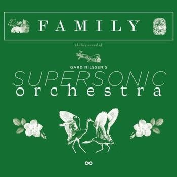 Cover for Gard Nilssen's Supersonic Orchestra · Family (LP) (2023)