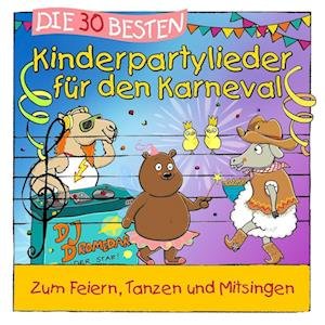 Cover for Sommerland,s. / Glřck,k. &amp; K · Die 30 Besten Kinderpartylieder Fřr den Karneval (CD) (2023)