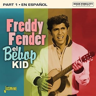 Cover for Freddy Fender · El Bebop Kid (CD) [Japan Import edition] (2020)