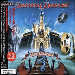 Cover for Danny Danzi · Danziland (CD) [Bonus Tracks edition] (2004)