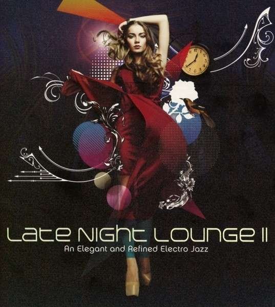 Late Night Lounge 2 - V/A - Música - HINOTORI - 4715219890170 - 7 de noviembre de 2014