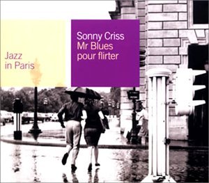 Cover for Sonny Criss · Mr Blues Pour Flirter (CD) (2002)