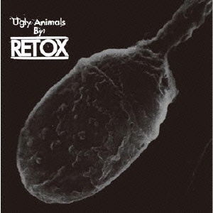 Ugly Animals - Retox - Music - J1 - 4988044636170 - August 24, 2011