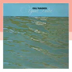 Cover for Cal Tjader · Agua Dulce (CD) [Japan Import edition] (2011)