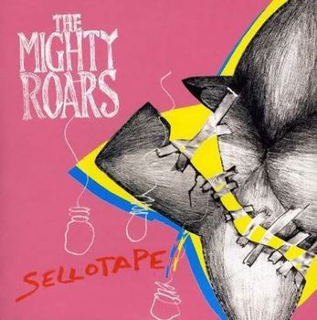 Cover for Mighty Roars · Sellotape (LP) [Limited edition] (2006)