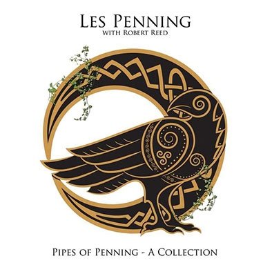 Cover for Penning, Les/ Reed, Robert · Pipes  Of Penning  Collection (LP) (2022)