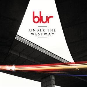 Cover for Blur · Under the Westway (7&quot;) (2012)