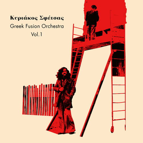 Cover for Kyriakos Sfetsas · Greek Fusion Orchestra 1 (LP) [Deluxe edition] (2018)