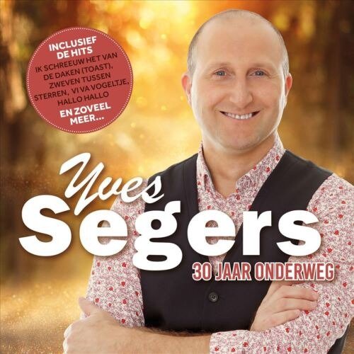 Yves Segers · 30 Jaar Onderweg (CD) (2022)