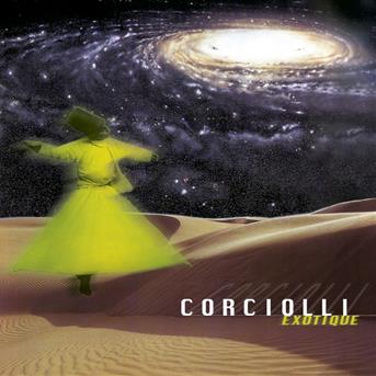 Cover for Corciolli · Exotique (CD) (2003)