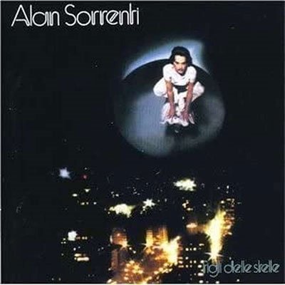 Cover for Alan Sorrenti · Figli Delle Stelle (CD) [Remixes edition] (2022)
