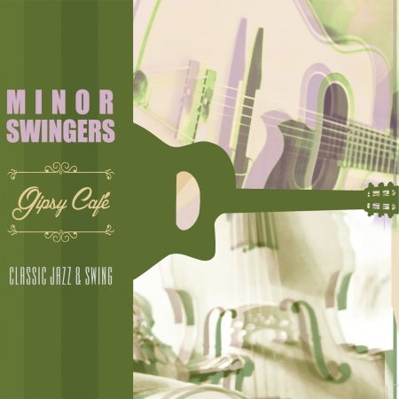 Cover for Minor Swingers - Gipsy Cafe (CD) [Digipak] (2016)