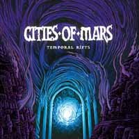 Cover for Cities Of Mars · Temporal Rifts (LP) (2017)