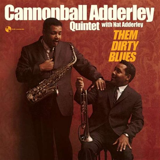 Cover for Cannonball Adderley · Them Dirty Blues + 2 Bonus Tracks (LP) [Remastered, Limited edition] (2017)