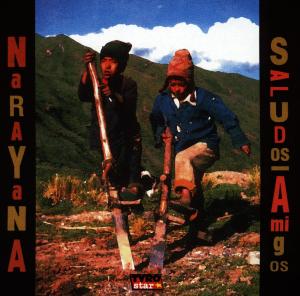 Cover for Narayana · Saludos Amigos (CD) (1998)