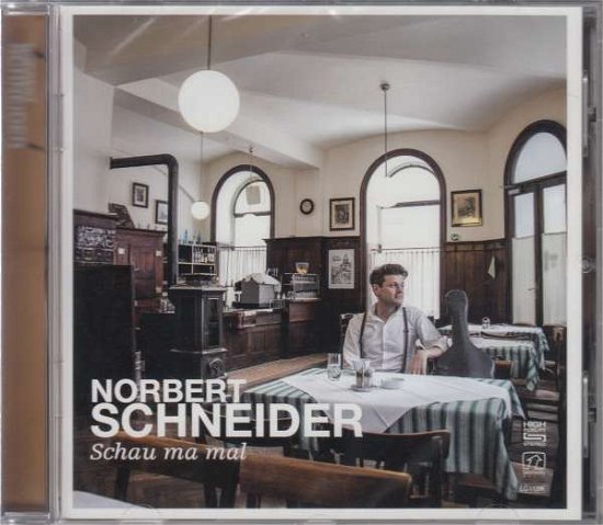 Cover for Norbert Schneider · Schau ma mal (CD) (2016)