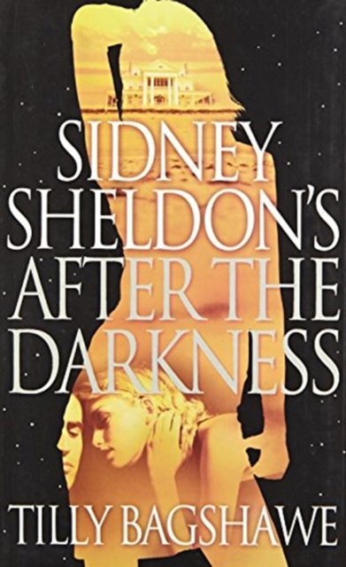 Cover for Sidney Sheldon · Sidney Sheldon's After the Darkness (Pocketbok) (2010)