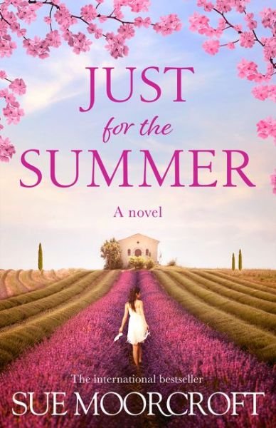 Cover for Sue Moorcroft · Just for the Summer (Pocketbok) (2020)