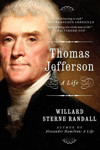 Cover for Willard Sterne Randall · Thomas Jefferson: A Life (Paperback Book) (2014)