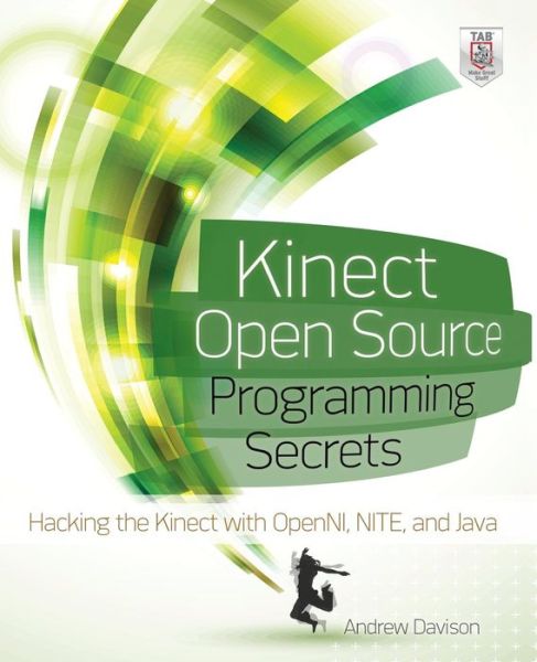 Cover for Andrew Davison · Kinect Open Source Programming Secrets (Paperback Book) [Ed edition] (2012)