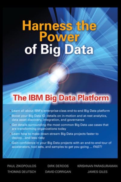 Harness the Power of Big Data The IBM Big Data Platform - Paul Zikopoulos - Books - McGraw-Hill Education - Europe - 9780071808170 - November 8, 2012