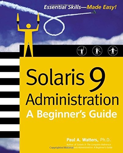 Cover for Paul Watters · Solaris 9 Administration: a Beginner's Guide (Paperback Book) [1st edition] (2002)