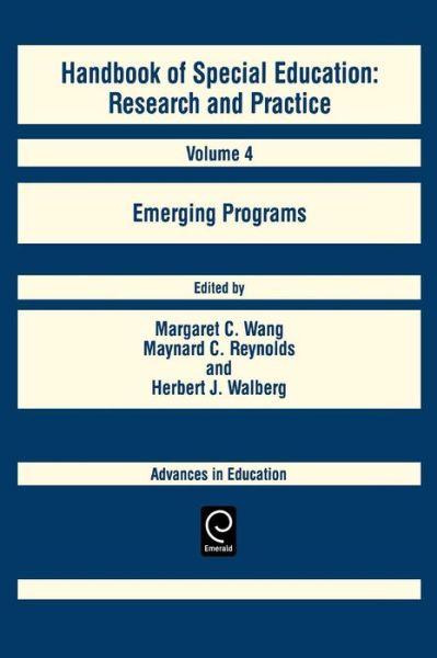 Cover for Maynard C. Reynolds · Handbook of Special Education: Emerging Programs - Advances in Education (Hardcover Book) (1991)