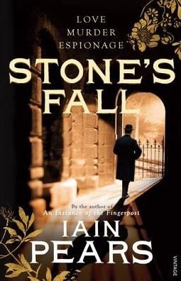 Cover for Iain Pears · Stone's Fall (Paperback Book) [1. wydanie] (2010)