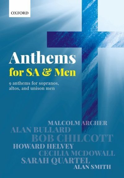 Cover for Oxford · Anthems for SA and Men (Sheet music) [Vocal score edition] (2018)