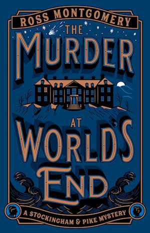 Cover for Ross Montgomery · The Murder at World's End (Paperback Book) (2025)