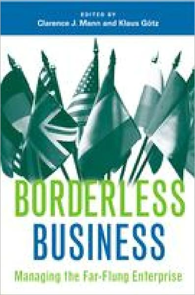 Cover for Klaus Goetz · Borderless Business: Managing the Far-Flung Enterprise (Pocketbok) (2006)