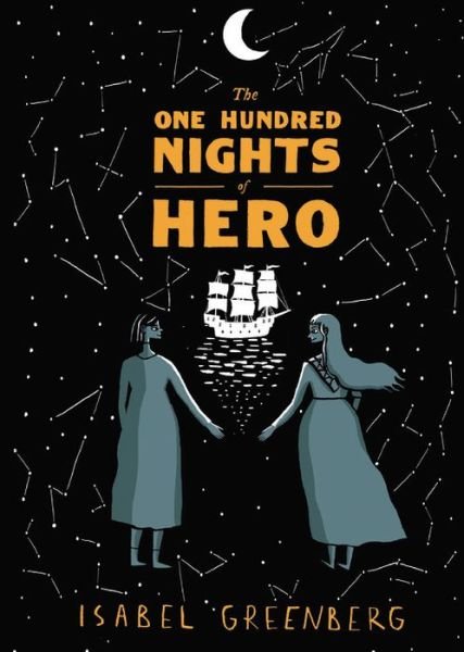Cover for Isabel Greenberg · The one hundred nights of hero (Buch) [First North American edition. edition] (2016)