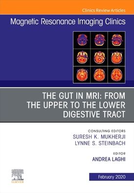 Cover for Andrea Laghi · MR Imaging of the Bowel, An Issue of Magnetic Resonance Imaging Clinics of North America - The Clinics: Radiology (Gebundenes Buch) (2019)
