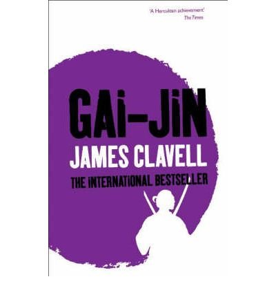 Cover for James Clavell · The Asian Saga: Gai-Jin (Taschenbuch) (2017)