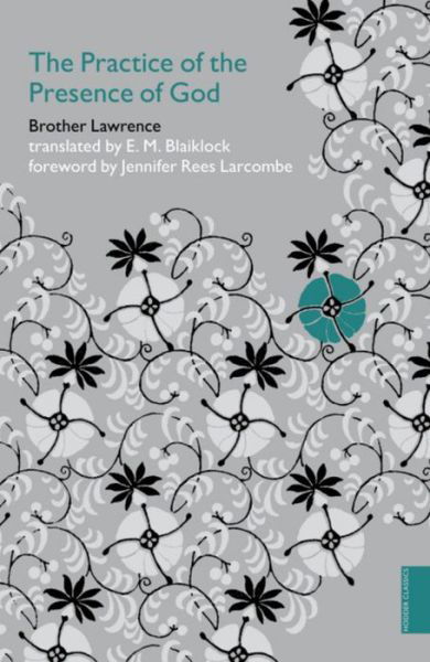 Cover for Brother Lawrence · Practice of the Presence of God (Hodder Classics) (Taschenbuch) (2009)
