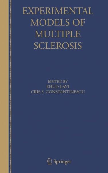 Cover for Ehud Lavi · Experimental Models of Multiple Sclerosis (Hardcover Book) [2005 edition] (2005)
