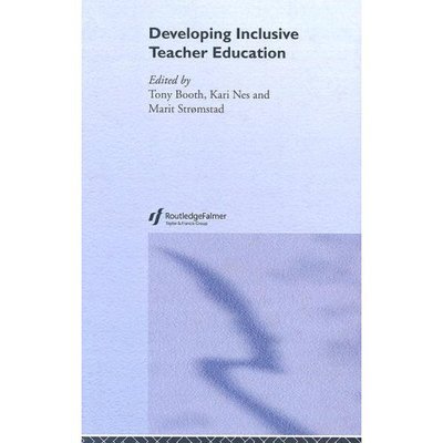 Cover for Tony Booth · Developing Inclusive Teacher Education (Inbunden Bok) (2003)