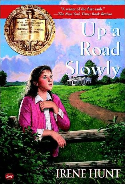 Cover for Irene Hunt · Up a Road Slowly (Digest) (Paperback Book) [Reprint edition] (2003)