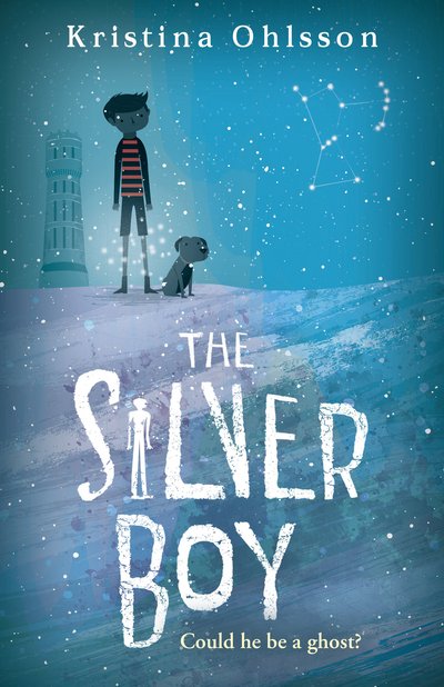 Cover for Kristina Ohlsson · The Silver Boy - The Glass Children (Paperback Book) (2017)