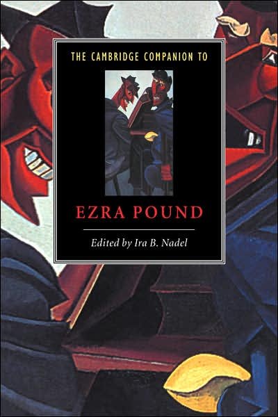 Cover for Ira B Nadel · The Cambridge Companion to Ezra Pound - Cambridge Companions to Literature (Hardcover Book) (1999)