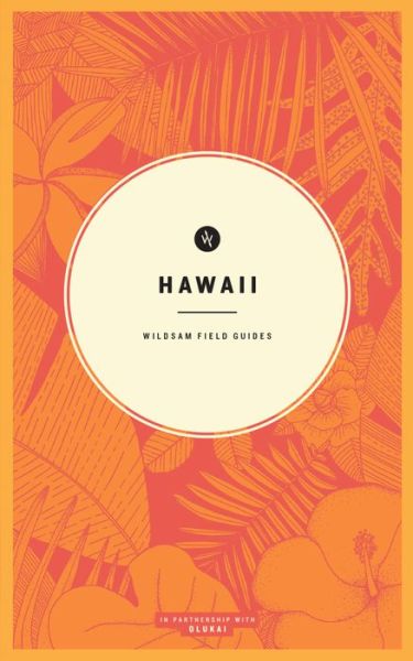 Cover for Taylor Bruce · Wildsam Field Guides Hawaii (Paperback Book) (2020)