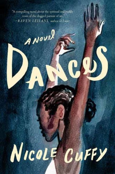 Cover for Nicole Cuffy · Dances: A Novel (Pocketbok) (2024)