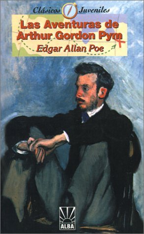 Cover for Edgar Allen Poe · Las Aventuras De Arthur Gordon Pym (Taschenbuch) [Spanish edition] (2000)