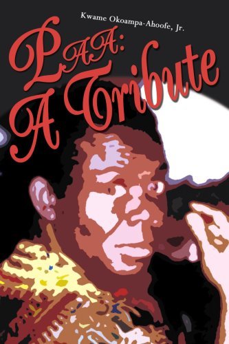 Cover for Kwame Okoampa-ahoofe · Paa: a Tribute (Paperback Bog) (2004)