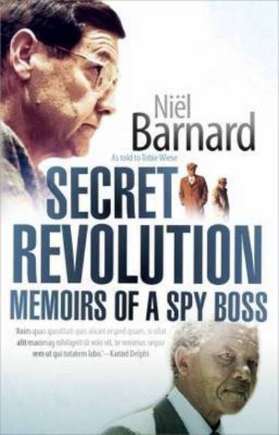 Cover for Niel Barnard · Secret revolution: Memoirs of a spy boss (Paperback Book) (2015)