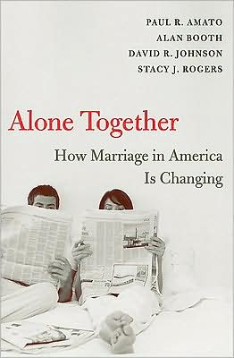 Cover for Paul R. Amato · Alone Together: How Marriage in America Is Changing (Taschenbuch) (2009)