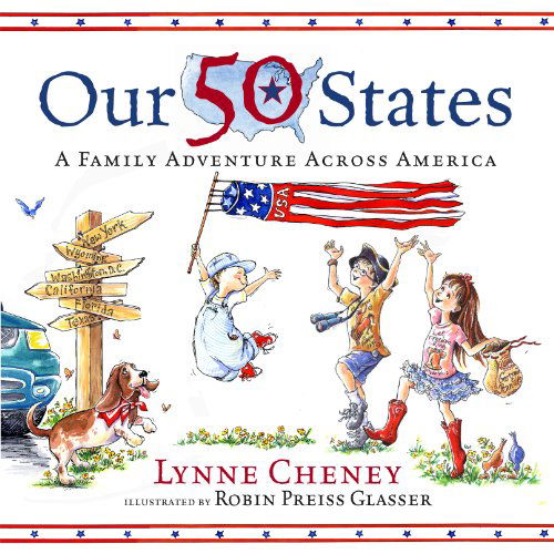 Cover for Lynne Cheney · Our 50 States (Hardcover Book) [First edition] (2006)