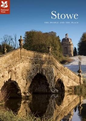 Cover for National Trust · Stowe: The People &amp; the Place - National Trust History &amp; Heritage (Paperback Bog) (2011)