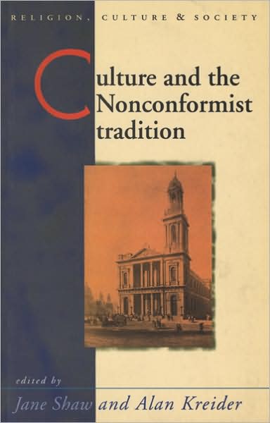 Cover for Alan Kreider · Culture and the Nonconformist Tradition (Paperback Book) (1999)